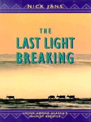 cover image of The Last Light Breaking